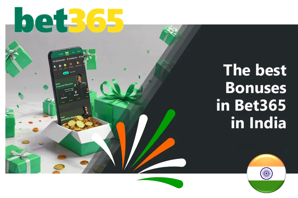 Welcome Bonuses for Indian Bet365 Players